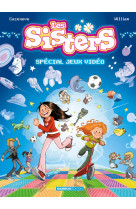 Les sisters - spécial jeux vidéo