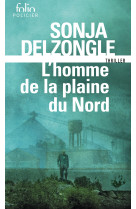 L'homme de la plaine du nord