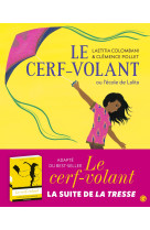 Le cerf-volant ou l'école de lalita