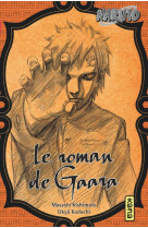 Naruto - romans - tome 10 - le roman de gaara