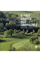 Il faut sauver nos campagnes