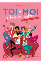 Toi + moi  + tous les autres - tome 3