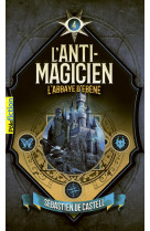 L'anti-magicien, 4