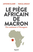 Le piège africain de macron