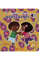 Mes premières chansons africaines - livre sonore avec 6 ppuces - dès 1 an