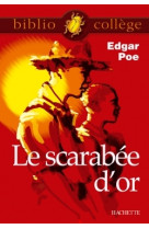 Bibliocollège - le scarabée d'or, edgar poe