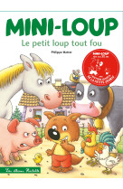 Mini-loup le petit loup tout fou (édition 30 ans)