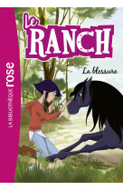 Le ranch 32 - la blessure