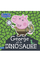 Peppa pig - george et le dinosaure