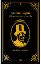 Arsène lupin - l'île aux trente cercueils