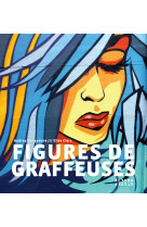 Figures de graffeuses