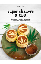 Super chanvre & cbd