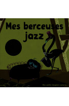 Mes berceuses jazz