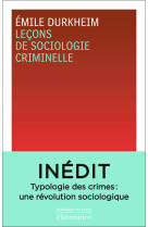 Leçons de sociologie criminelle