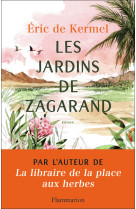 Les jardins de zagarand