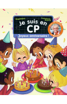 Je suis en cp - joyeux anniversaire !