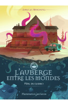 L'auberge entre les mondes