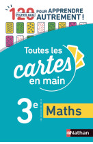 Toutes les cartes en main maths 3e