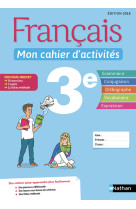 Français - mon cahier d'activités 3e - elève - 2018