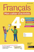 Français - mon cahier d'activités 4e - elève -2018