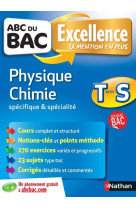 Abc du bac excellence physique chimie terminale - s spécifique & spécialité