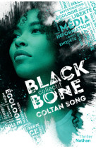 Mission blackbone - tome 1: coltan song