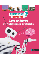 Les robots et l'intelligence artificielle