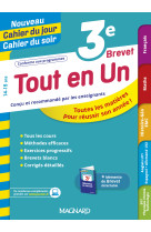 Tout en un 3e - leçons, méthodes et exercices - nouveau cahier du jour cahier du soir