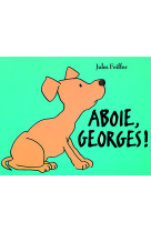 Aboie, georges !