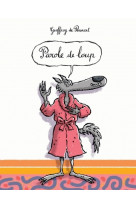 Parole de loup