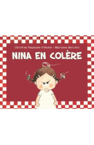 Nina en colère