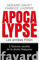 Apocalypse. les années fillon