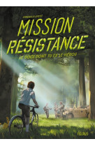 Mission résistance