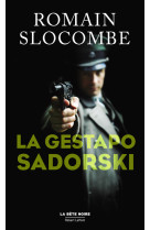 La gestapo sadorski