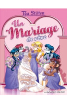 Un mariage de rêve