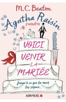 Agatha raisin enquête 20 - voici venir la mariée