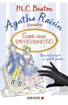 Agatha raisin enquête 24 - gare aux empoisonneuses