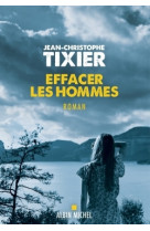 Effacer les hommes