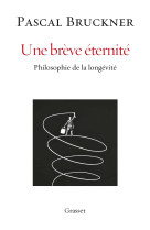 Une brève éternité