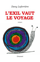 L'exil vaut le voyage