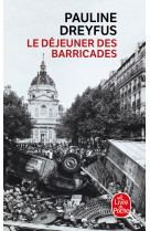 Le déjeuner des barricades