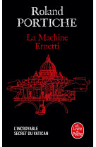 La machine ernetti, tome 1