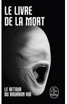 Le livre de la mort (bourbon kid, tome 4)