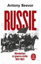 Russie : révolution et guerre civile (1917-1921)