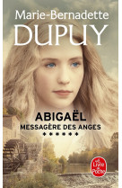 Abigaël, messagère des anges (abigaël saison 1, tome 6)