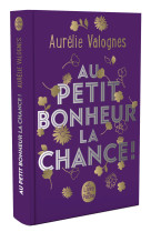 Au petit bonheur la chance - edition collector