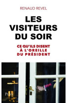 Les visiteurs du soir