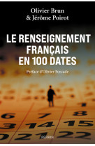 Le renseignement français en 100 dates