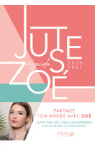 Agenda juste zoé 2020-2021