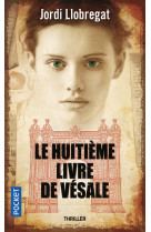 Le huitième livre de vésale